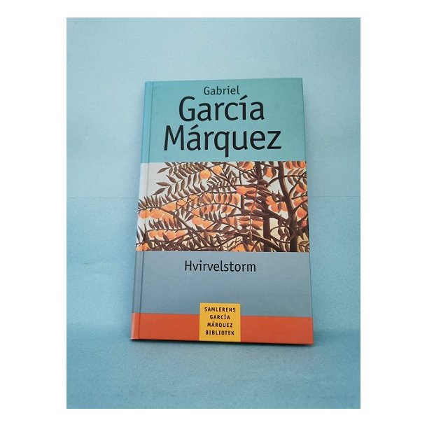 Hvirvelstorm, Gabriel Garcia Mrquez