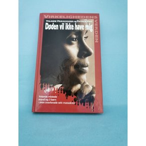 Dden vil ikke have mig, Yolande Mukagasana og Patric May   ( Virkelighedens Verden)