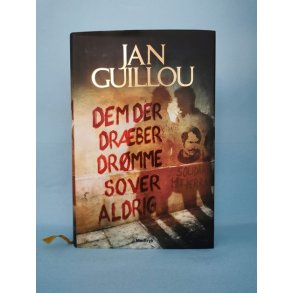 Dem der drber drmme sover aldrig, Jan Guillou