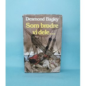 Som brdre vi dele..., Desmond Bagley