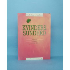 Kvinders sundhed, Alice D. Domar og Henry Dreher