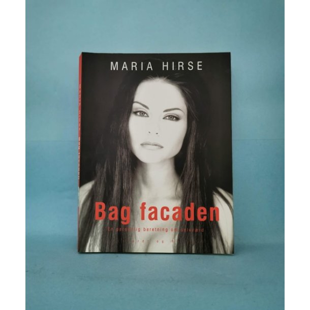 Bag facaden, Maria Hirse   (VirkelighedensVerden o.l.)