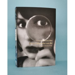 Hvis vi ikke taler om det, Leonora Christina Skov