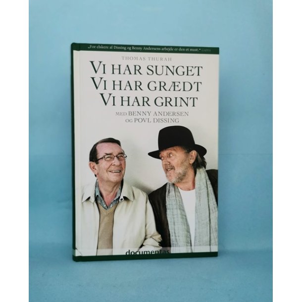 Vi har sunget, Vi har grdt, Vi har grint , Thomas Thurah