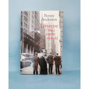 Livsrejse med ophold, Benny Andersen