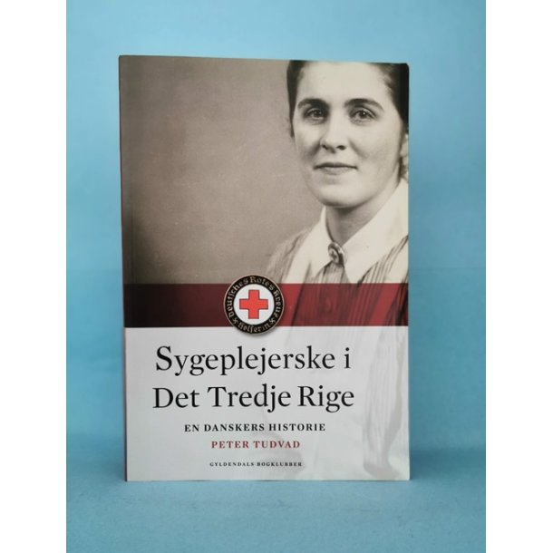 Sygeplejerske i Det Tredje Rige, Peter Tudvad