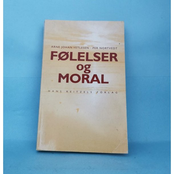 Flelser og Moral, Arne Johan Vetlesen og Per Nortvedt