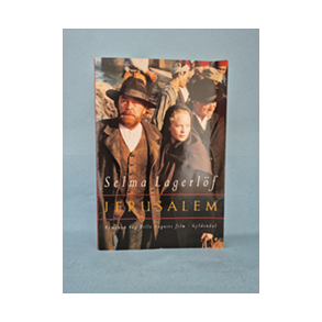 Jerusalem, Selma Lagerlf