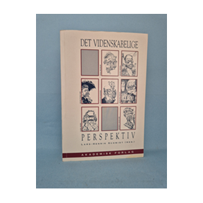 Det videnskabelige perspektiv, Lars-Henrik Schmidt (red.)