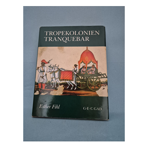 Tropekolonien Tranquebar, Esther Fihl 