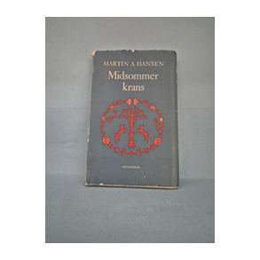 Martin A. Hansen: Midsommerkrans