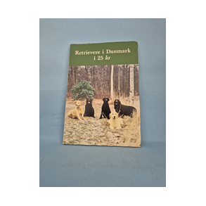 Retrievere i Danmark i 25 r, 