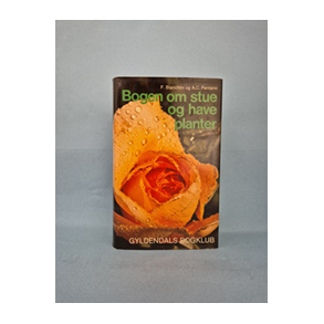 Bogen om stue og haveplanter, F. Bianchini og A.C. Pantano