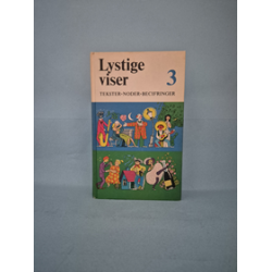 Lystige viser 1+2+3+4,  red. Else Larsen og Bo Bramsen