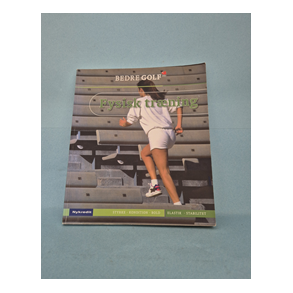 Fysisk trning-hvis du vil noget med din golf, Thomas Rnau,  m.fl.