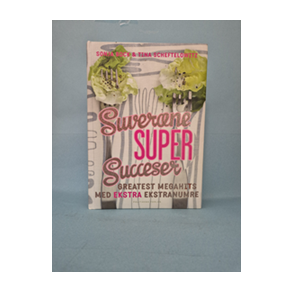 Suverne super succeser, Sonja Bock og Tina Scheftelowitz