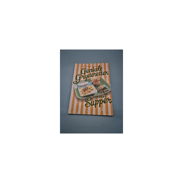 Geniale gryderetter, Sonja Bock og Tina Scheftelowitz