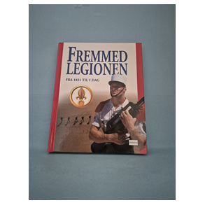 Fremmed Legionen fra 1831 til i dag,   David Jordan