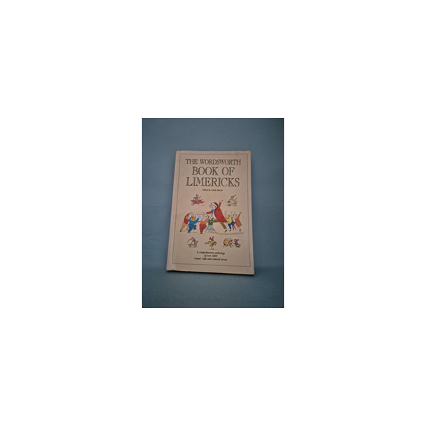 The Wordsworth Book of Limericks, edited by Linda Marsh