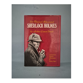 Sherlock Holmes-The Original Illustrated,   Arthur Conan Doyle