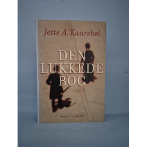Den lukkede bog,   Jette A. Kaarsb�l