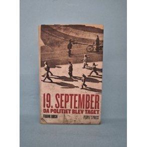 19. September da politiet blev taget,  Frank B�gh