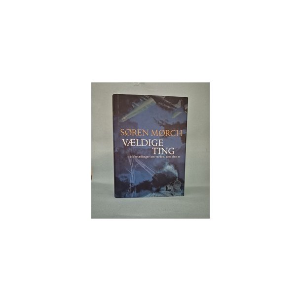 V�ldige ting, S�ren M�rch