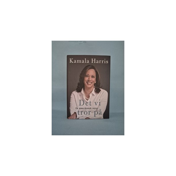 Det vi tror p�, Kamala Harris