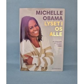 Lyset i os alle, Michelle Obama