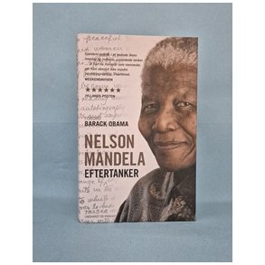Eftertanker, Nelson Mandela