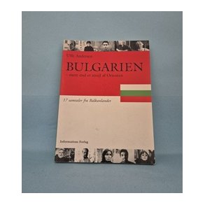 Bulgarien-mere end et strejf af Orienten, Uffe Andersen