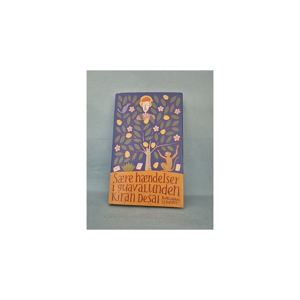 S�re h�ndelser i Guavalunden, Kiran Desai