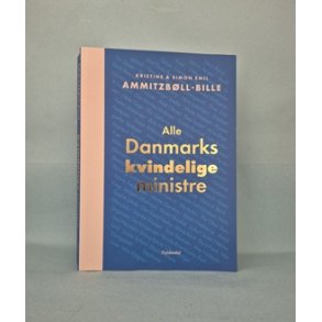 Alle Danmarks kvindelige ministre, Kristine og Simon Emil Ammitzb�ll-Bille