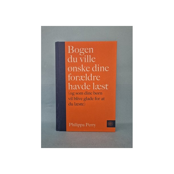 Bogen du ville �nske dine for�ldre havde l�st, Philippa Perry