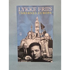 T�rernes Europa, Lykke Friis