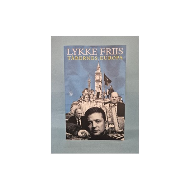 T�rernes Europa, Lykke Friis