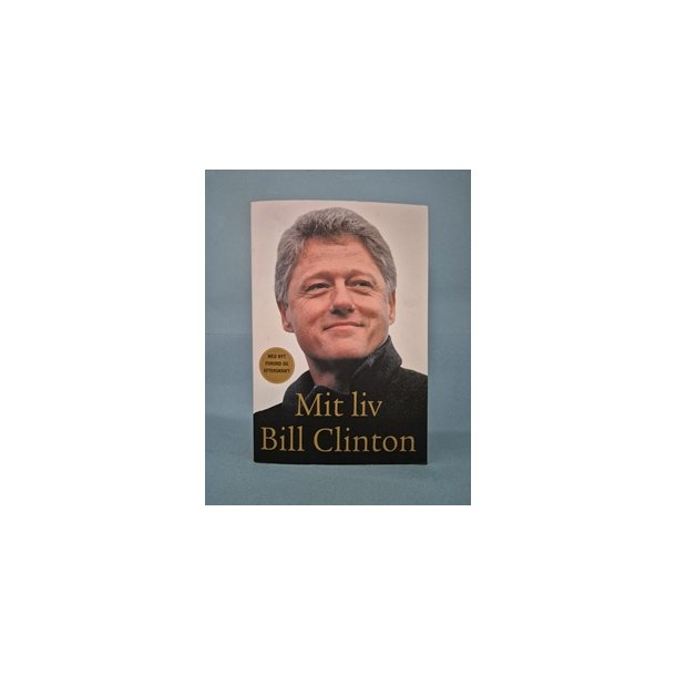 Mit liv , Bill  Clinton