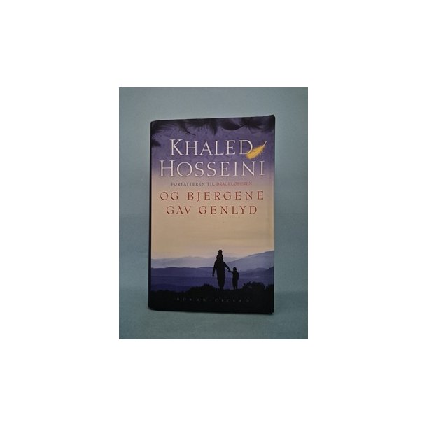 Og bjergene gav genlyd, Khaled Hosseini