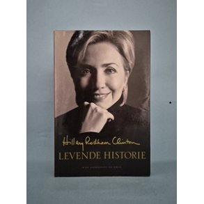Levende historie, Hillary Rodham Clinton