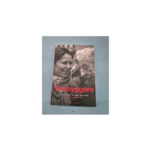 Brobyggere-  �slem Cekic og Bent Melchior , Anders Jerichow