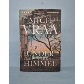 Under en anden himmel, Mich Vraa