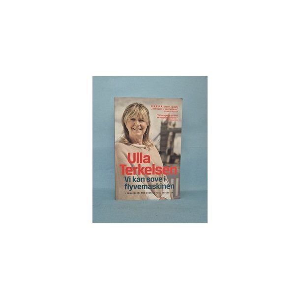 Vi kan sove i flyvemaskinen, Ulla Terkelsen