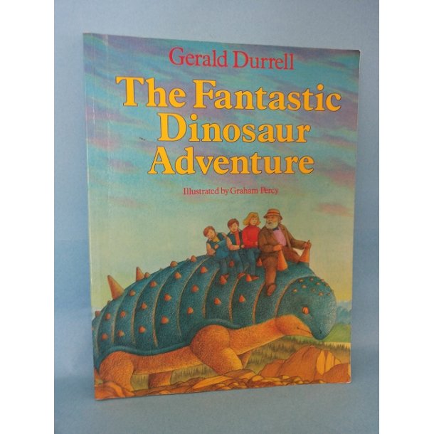 The Fantastic Dinosaur Adventure; Gerald Durrell