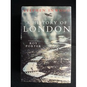 A History of London of Stephen Inwood