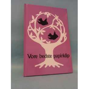 Vore bedste papirklip; Red. Gunvor Ask og Kaj Paaskesen