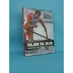 Viljen til sejr; Arne Nielsson