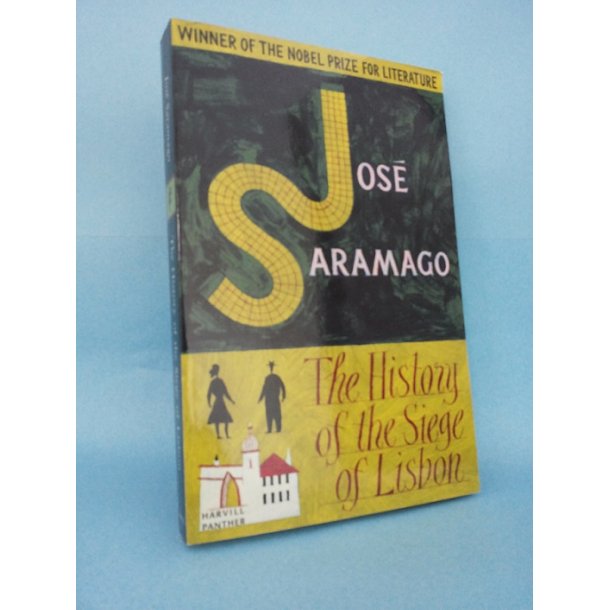 The History of the Siege of Lisabon; Jos Saramago