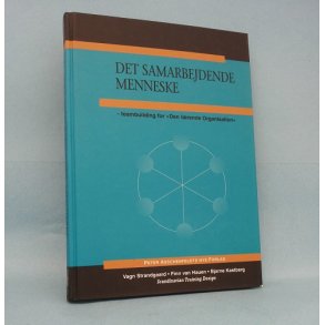 Det samarbejdende menneske; Vagn Strandgaard-Finn van Hauen og Bjarne Kastberg
