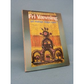 Fri vævning; Elisabeth Hoppe,Estine Östlund og Lisa Melén