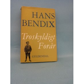 Troskyldigt Forår;Hans Bendix